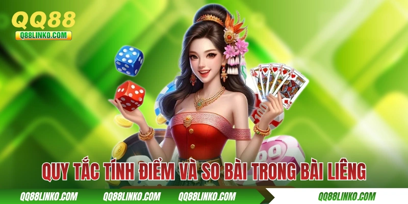 Bài Liêng - Cá Cược Game Bài Hấp Dẫn Bậc Nhất Của Người Việt 3 Quy tắc tính điểm và so bài trong bài Liêng