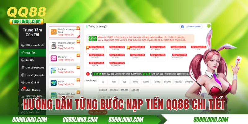 Hướng dẫn từng bước nạp tiền QQ88 chi tiết
